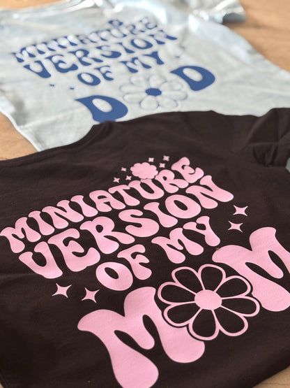 T-Shirt Miniversion of Mom / Dad